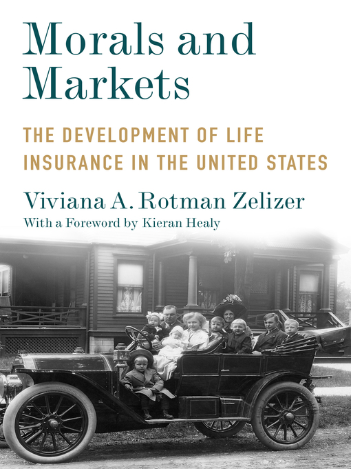 Title details for Morals and Markets by Viviana A. Rotman Zelizer - Available